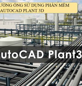 khóa học autocad plant 3d