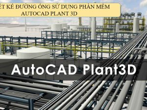 khóa học autocad plant 3d