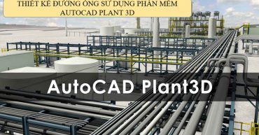 khóa học autocad plant 3d