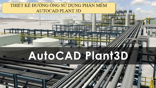 khóa học autocad plant 3d